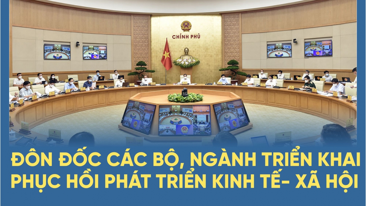 Đôn đốc các bộ, ngành triển khai Chương trình phục hồi phát triển kinh tế- xã hội